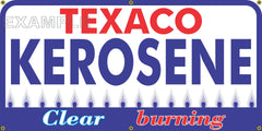 TEXACO KEROSENE VINTAGE OLD SCHOOL SIGN REMAKE BANNER SIGN ART MURAL 2' X 4'/3' X 6'