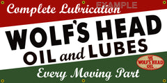 WOLF'S HEAD OIL AND LUBES VINTAGE OLD SCHOOL SIGN REMAKE BANNER SIGN ART MURAL 2' X 4'/3' X 6'